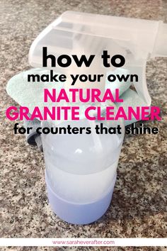 how to make your own natural granite cleaner for counters that shine