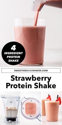 strawberry protein shake being poured into a blender with the words, 4 ingredients to make it