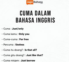 an advertisement with the words cuma dalm, bahasa ingeris