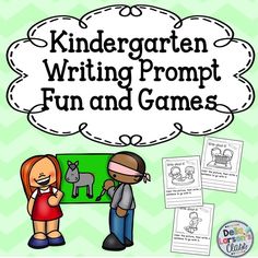 two children writing on a green background with the words,'kindergarten writing prompt fun and games