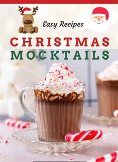 the cover of easy recipes for christmas mocktails, with candy canes and marshmallows