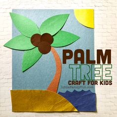 the palm tree craft for kids is made with construction paper