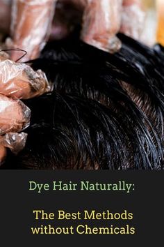 Hair Dye Alternatives, Darken Hair Naturally Diy, How To Naturally Darken Hair, How To Darken Hair Naturally, How To Colour Hair Naturally At Home, Color Gray Hair Naturally, Darken Hair Naturally, Grey Hair Home Remedies, Cover Gray Hair Naturally