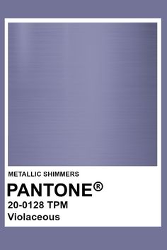 metallic shimmers pantone's 20 - 088 tpm violetous