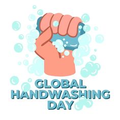 a poster with the words global handwashing day written in blue and pink colors