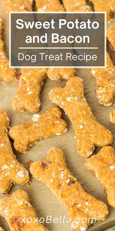 sweet potato and bacon dog treat recipe on a baking sheet with text overlay that reads, sweet potato and bacon dog treat recipe