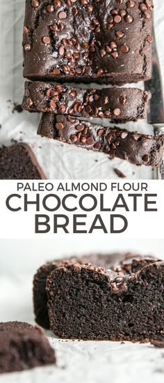 chocolate bread is cut into slices and stacked on top of each other with the words pale almond flour chocolate bread