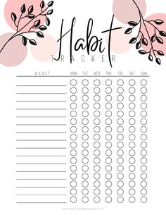 a printable habit tracker with pink leaves on it and the words habit tracker written in black