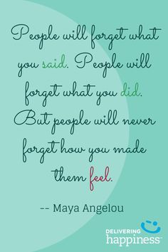 a quote that says people will forget what you said