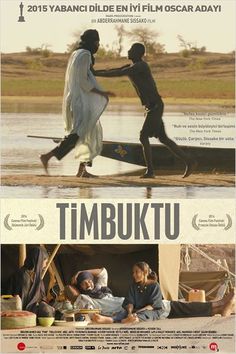 Timbuktu Vizyon Tarihi: 30.1.2015  Yönetmen: Abderrahmane Sissako  Oyuncular: Abel Jafri,Dram Film, Fatoumata Diawara, Hichem Yacoubi, Kettly Noël, Layla Walet Mohamed, Mehdi A.G. Mohamed, Pino Desperado, Toulou Kiki  Tür: Dram  Ülke: Fransa, Mali, Moritanya Timbuktu Mali, Iranian Film, Home Disney Movie, Disney Movie Posters, Foreign Film, Movie Director, Cinema Movies, Home Movies