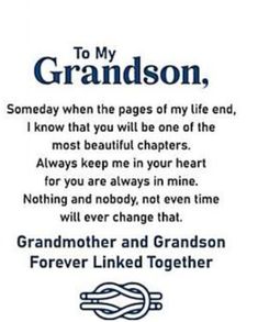 a poem that reads, to my grandson