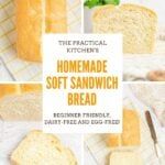 the practical kitchen's homemade soft sandwich bread recipe is easy to make and delicious