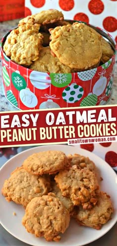 an easy oatmeal peanut butter cookies recipe in a red and white tin