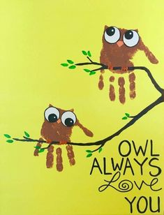 two owls sitting on a tree branch with the words owl always love you painted on it