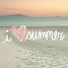 the word i love summer written in white on a beach