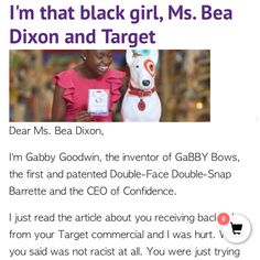 #gabbybows Kid Inventor and Confidence CEO GaBBY Goodwin shares an open letter to Ms. Bea Dixon of The Honey Pot Co. after the backlash from her Target commercial.  #blackgirlmagic #GaBBYBowsinTarget #target #targetbeauty #blackgirlsrock Target Commercial, The Honey Pot, Target Beauty, Unapologetically Black, Support Black Business, Open Letter, Honey Pot