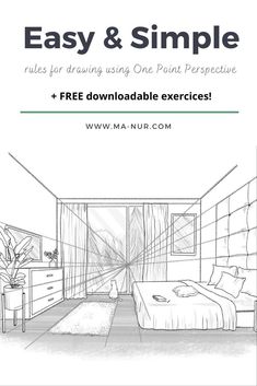 a bedroom with the text easy & simple rules for drawing using one point perspective and free printable exercises