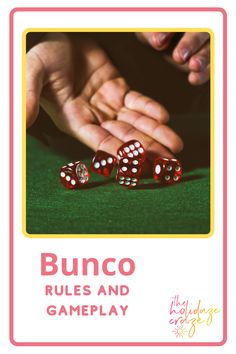 two red dices sitting on top of a green table with the words bunco rules and game play