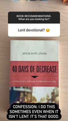 a book with the title 40 days of decrease written in black and red