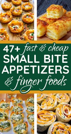 small appetizers and finger foods are featured in this collage with text overlay