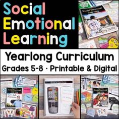 a poster with text that says social emotion learning yearlong curioum, grade 5 - 8 printable and digital