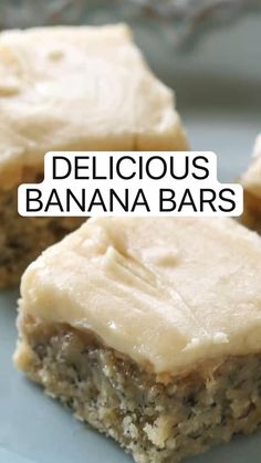 delicious banana bars with white frosting are on a blue plate and the words delicious bananas in front of them