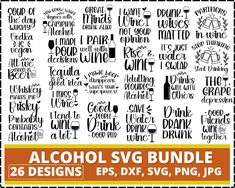 the alcohol svg bundle includes 25 designs