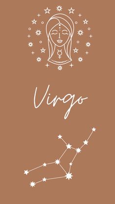 the zodiac sign virgo on a brown background with white stars and a woman's face