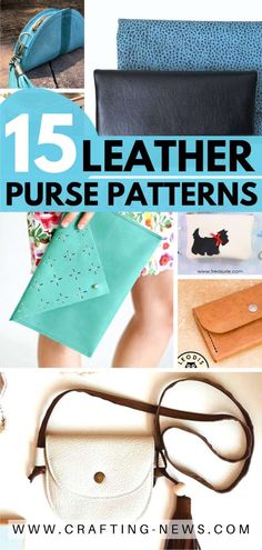 leather purse patterns with text overlay that reads 15 leather purse patterns