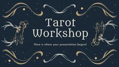 the text tarot workshop here is where your presentation begins with two doves and stars