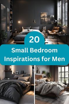 small bedroom inspirations for men with the text overlay that reads 20 small bedroom inspirations for men