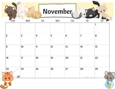 a calendar with cats and kittens on it for the month of november, as well as