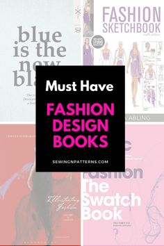 fashion books with the title must have fashion design books