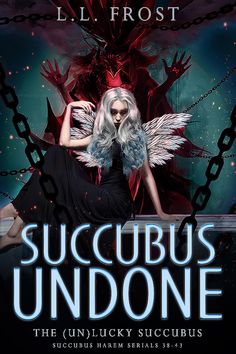 the cover to succubus undone by l l frost, featuring an angel sitting on a chain