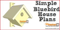 the simple bluebird house plans