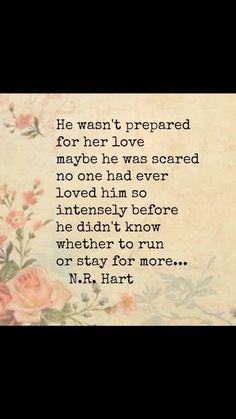 a poem with roses on it that says he want to be prepared for her love maybe he