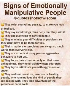 a sign that says signs of emotionally manipuative people