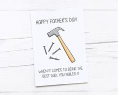 a father's day card with hammer and nails