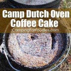 the camp dutch oven coffee cake is ready to be eaten