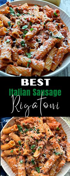 the best italian sausage rigatoi recipe is shown in two different pictures, one with pasta