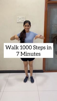 a woman standing in front of a door holding a sign that says walk 100 steps in 7 minutes