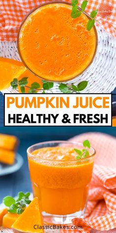 pumpkin juice recipe in a glass with orange slices on the side and text overlay