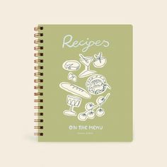 a spiral notebook with the words recipes on the menu