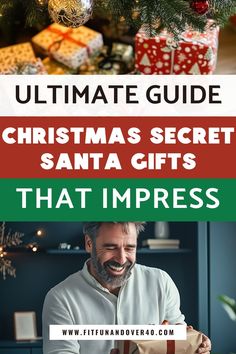 the ultimate guide to christmas secret santa gifts that impress