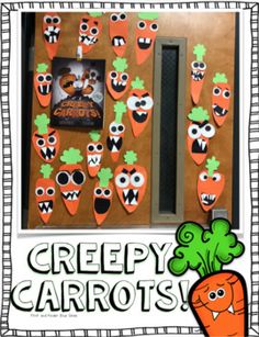 a bulletin board with carrots and faces on it that reads creepy carrots let's be honest, this week is going to crazy if you are looking for a fun activity