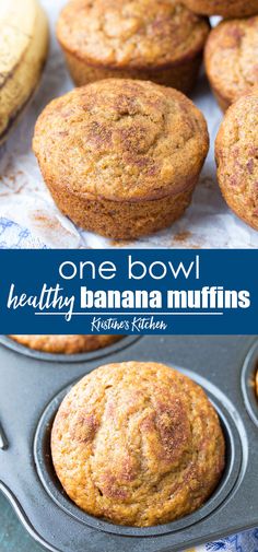 one bowl healthy banana muffins in a muffin pan with the words, one bowl healthy banana muffins