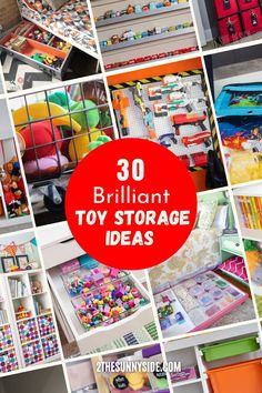 there are many different toys and storage items in this collage with the words 30 brilliant toy storage ideas