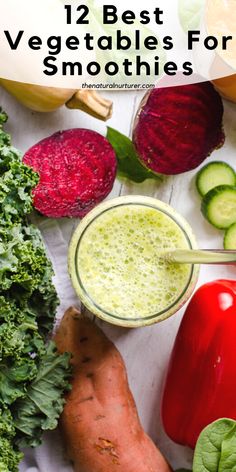 vegetables and smoothies with the title overlay that reads, 12 best veggie smoothies for smoothies