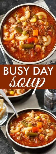 two bowls filled with soup and the words busy day soup above them are pictures of different types of soup