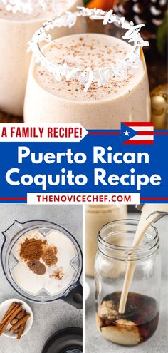 the recipe for puerto rican coquito is shown in three different pictures and includes cinnamons